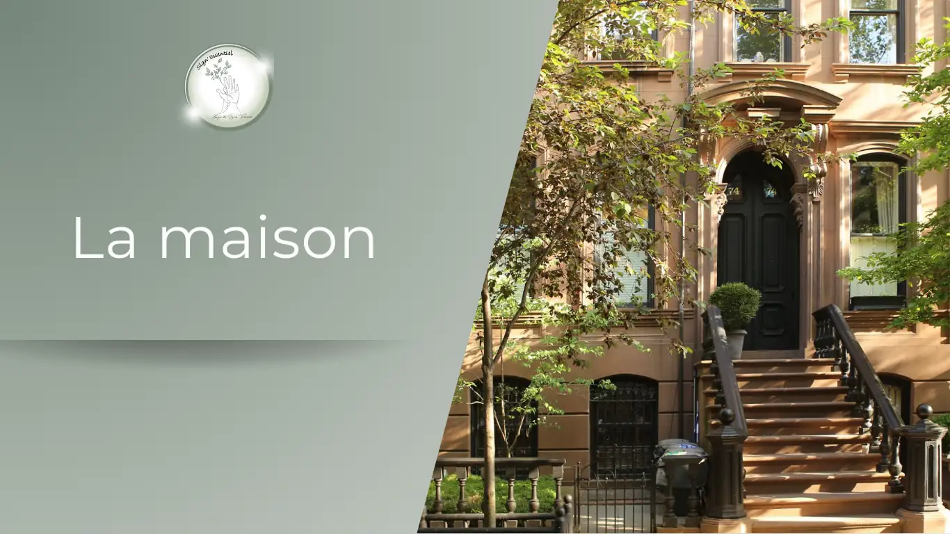 La maison